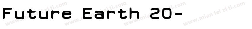 Future Earth 20字体转换